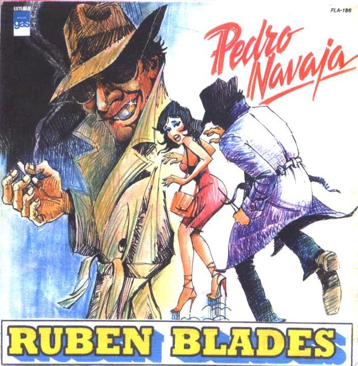 Rubén Blades – Pedro Navaja