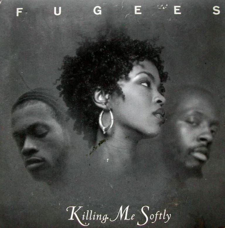 Fugees – Killing Me Softly With His Song