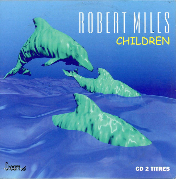 Robert Miles – Children