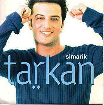 Tarkan – Şımarık