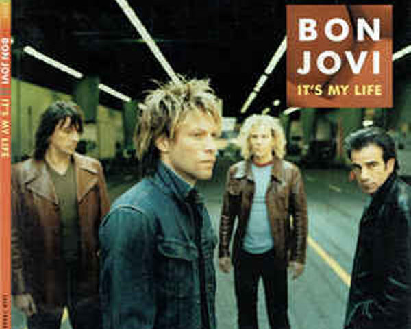 Bon Jovi – It’s My Life