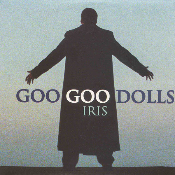 Goo Goo Dolls – Iris