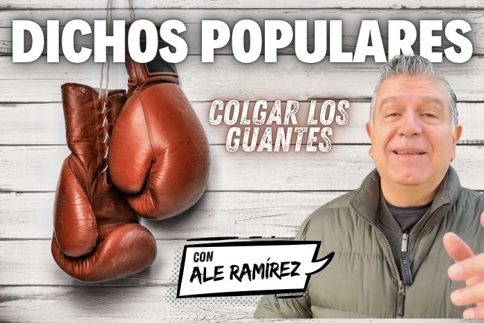 Dichos Populares: «Colgar los guantes»