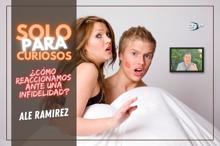 Sólo para curiosos: ¿Cómo reaccionamos ante una infidelidad?