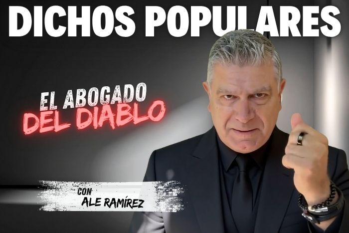 Dichos Populares: El abogado del diablo