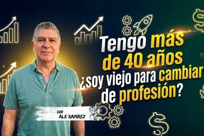 Tengo más de 40 años ¿soy viejo para cambiar de profesión?
